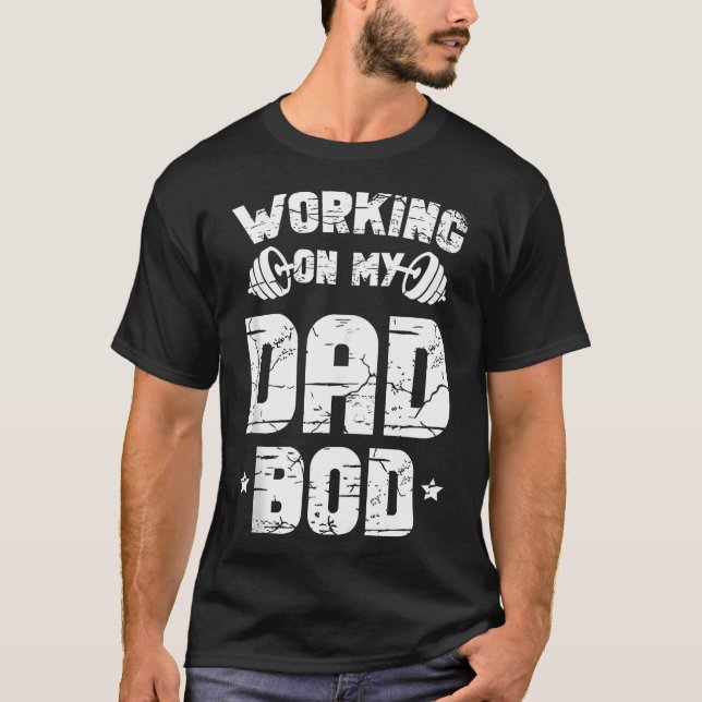Camiseta Trabajar En Mi Bod De Papá Para Un Gimnasio De Los (Anverso)