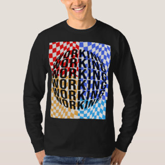 Camiseta Trabajar es mi afición
