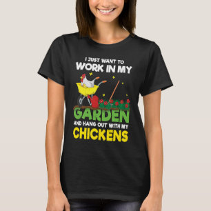 Camiseta Trabajar jardín con mis gallinas granjero granja h