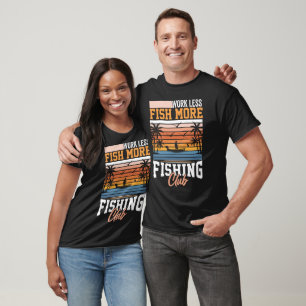 Camiseta Trabajar menos peces más