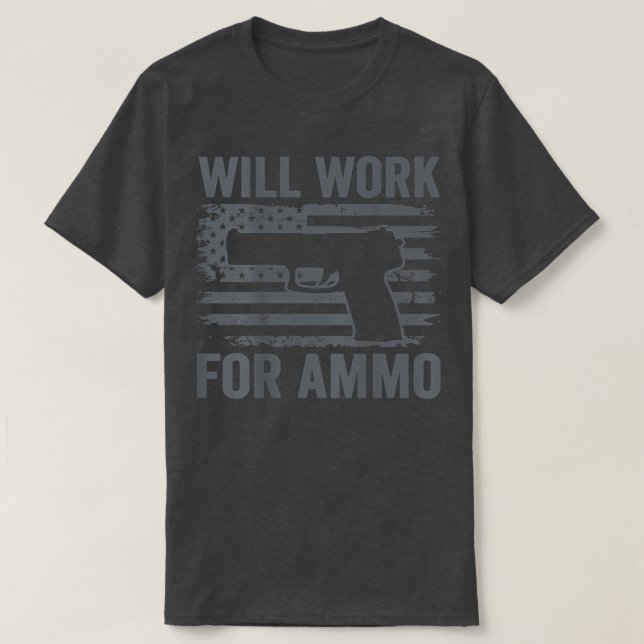 Camiseta Trabajará Para Ammo USA Flag Funny Pistol Gun De 9 (Diseño del anverso)