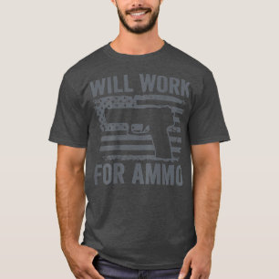 Camiseta Trabajará Para Ammo USA Flag Funny Pistol Gun De 9