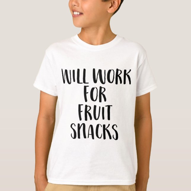 Camiseta Trabajará Para Aperitivos De Frutas Niños Divertid (Anverso)