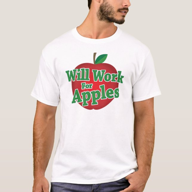Camiseta Trabajará para las manzanas (Anverso)