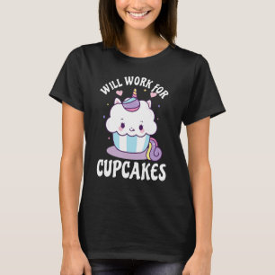 Camiseta Trabajaré por Cupcakes Cunicornio Lindo