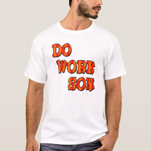 Camiseta Trabaje