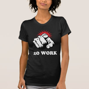 Camiseta Trabaje
