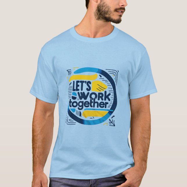Camiseta Trabajemos juntos con hombres de azul marino (Anverso)