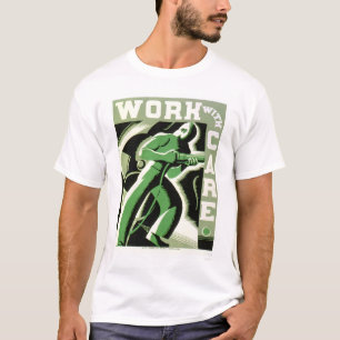 Camiseta Trabajo con el cuidado WPA 1937