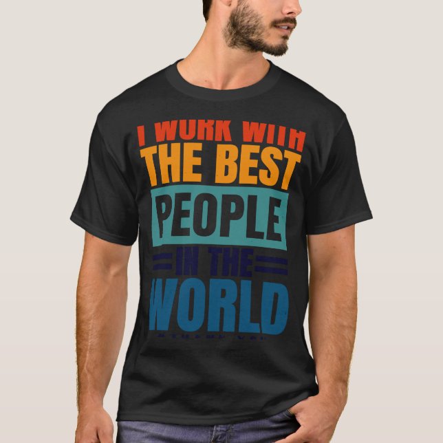 Camiseta Trabajo Con La Mejor Apreciación De Empleados (Anverso)