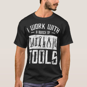 Camiseta Trabajo Con Un Montón De Herramientas No Hagas fie