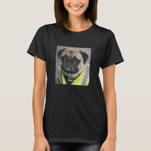 Camiseta Trabajo de cara de pug divertido meme humor foto b