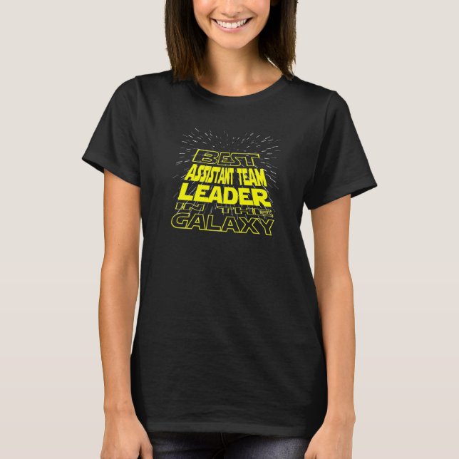 Camiseta Trabajo de Guay Galaxy de Jefe de Equipo Asistente (Anverso)