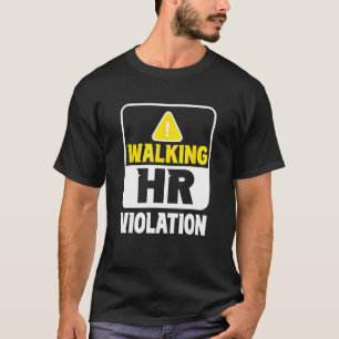 Camiseta Trabajo de infracción de Hr caminando Profesionale