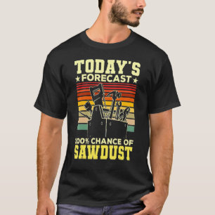 Camiseta Trabajo de la madera de aserrín de las previsiones