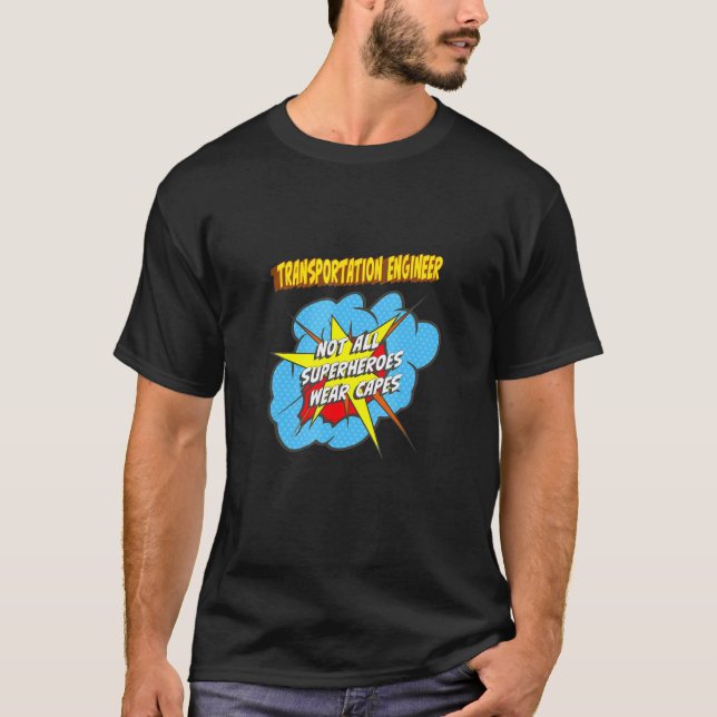 Camiseta Trabajo de superhéroe de ingeniero de transporte (Anverso)