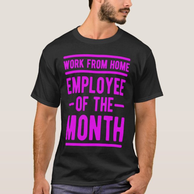 Camiseta Trabajo del empleado del hogar del mes Sarcasmo de (Anverso)