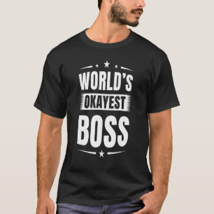 Camiseta Trabajo del Jefe Ejecutivo Jefe Jefe del Mundo