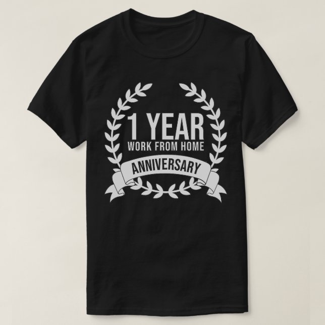 Camiseta Trabajo desde el hogar: 1 año de aniversario (Diseño del anverso)