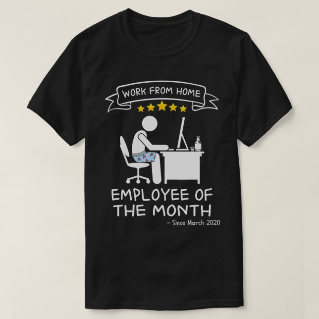 Camiseta Trabajo desde el mes de marzo de un empleado domés (Diseño del anverso)
