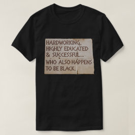 Camiseta Trabajo duro, altamente educado... negro