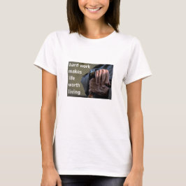 Camiseta Trabajo duro (luz)