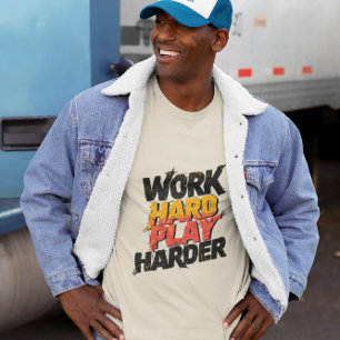 Camiseta Trabajo duro mucho más duro - Trabajo divertidísim