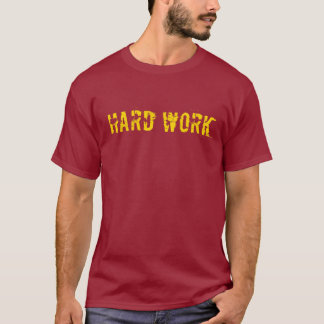 Camiseta Trabajo duro - paga apagado