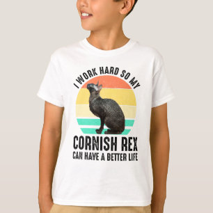 Camiseta Trabajo Duro Para Que Mi Cornish Rex Tenga Una Vid