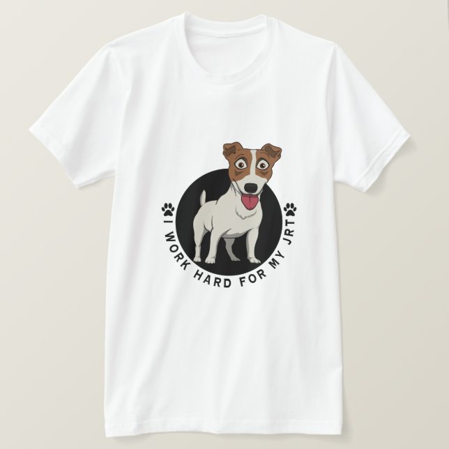 Camiseta Trabajo duro por mi caricatura de JRT en blanco (Anverso del diseño)