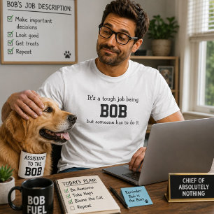 Camiseta Trabajo Duro Ser Bob Día del Padre Divertido