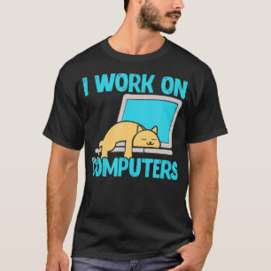 Camiseta Trabajo En Computadoras Programador Gato Divertido