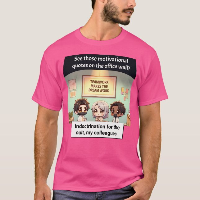 Camiseta Trabajo En Equipo O Adoctrinamiento Que Usted Deci (Anverso)