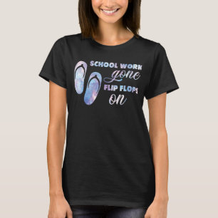 Camiseta Trabajo En La Escuela De Flip Flops En El Profesor