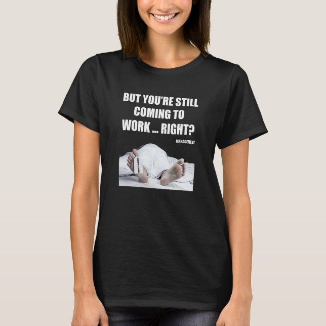 Camiseta Trabajó hasta la muerte Trabajador de oficina Mamá (Anverso)