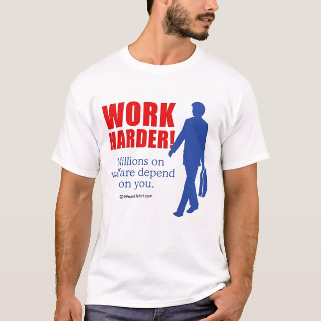 CAMISETA TRABAJO MÁS DIFÍCILMENTE (Anverso)