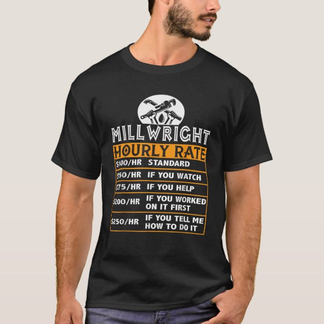 Camiseta Trabajo Millwright Hourrate Coincidencia Millwrigh (Anverso)