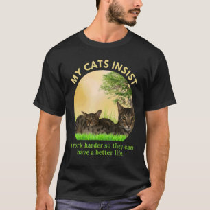 Camiseta Trabajo Mucho Para Que Mi Gato Pueda Tener Un Gato