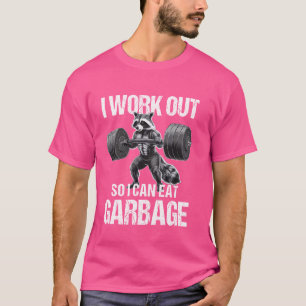 Camiseta Trabajo Para Comer Basura Raccoon Gym Peso