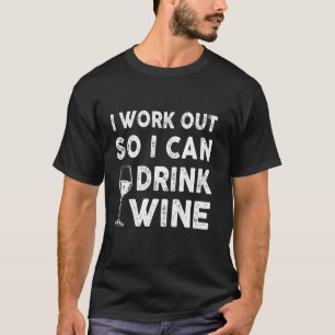 Camiseta Trabajo Para Que Pueda Tomar Vino Gracioso Amor A 