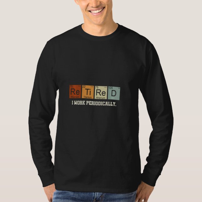 Camiseta Trabajo Química Retirada Periódicamente (Anverso)