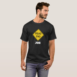 Camiseta Trabajo sin Futuro - Divertido