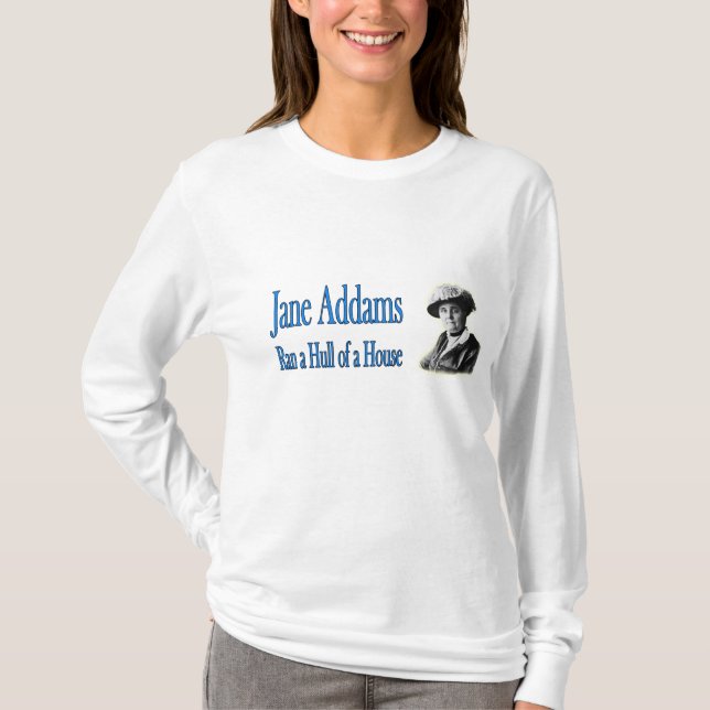 Camiseta Trabajo social: Jane Addams corrió un casco de una (Anverso)