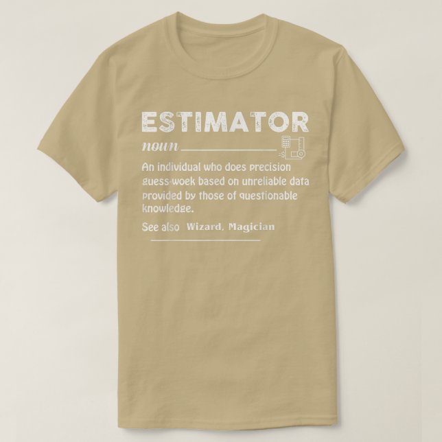 Camiseta Trabajos de cálculo de estimación de definición de (Diseño del anverso)