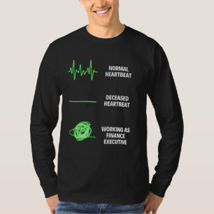 Camiseta Trabajos de Finanzas Ejecutivas de Negocios