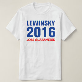 Camiseta Trabajos de Lewinsky garantizados