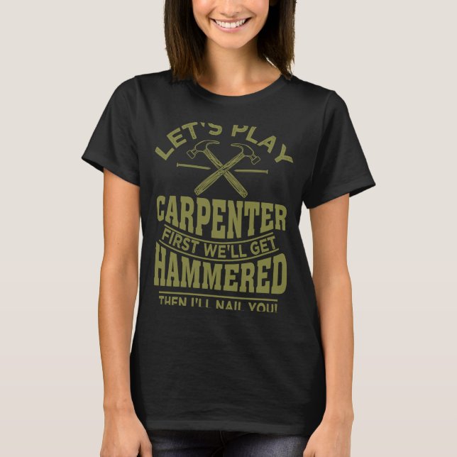 Camiseta Trabajos De Madera Para Trabajadores De Carpintero (Anverso)