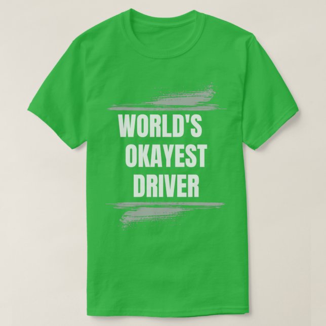 CAMISETA TRABAJOS DE PROFESIÓN DEL CONDUCTOR MUNDIAL OKAYES (Diseño del anverso)