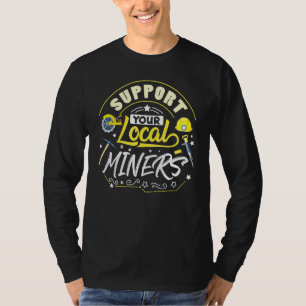 Camiseta Trabajos sucios de minero de carbón patriótico mas