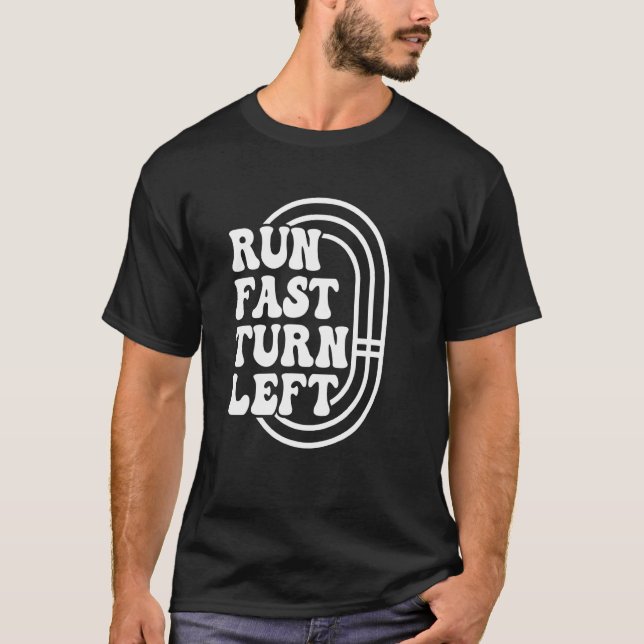 Camiseta Track And Field Running Runner Run Fast Turn Left  (Anverso)